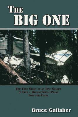 B M Gallaher, Bruce Gallaher, B. M. Gallaher - Big One, Häftad