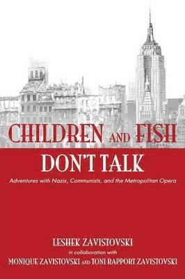 bokomslag Children and Fish Don't Talk (Softcover)
