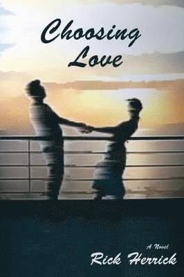 Choosing Love