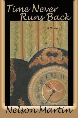 Time Never Runs Back 1
