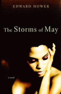 bokomslag The Storms of May