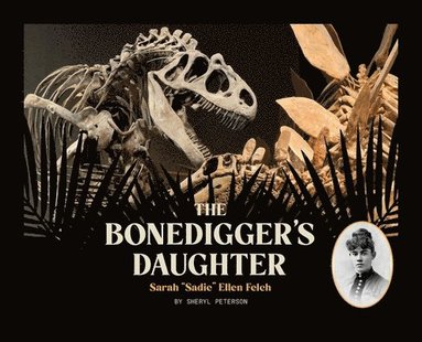 bokomslag The Bonedigger's Daughter