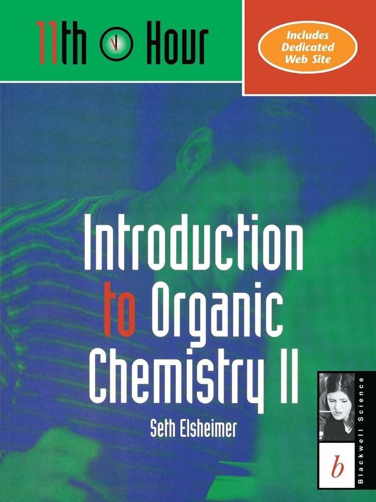Seth Elsheimer, Elsheimer - Introduction to Organic Chemistry II, Häftad