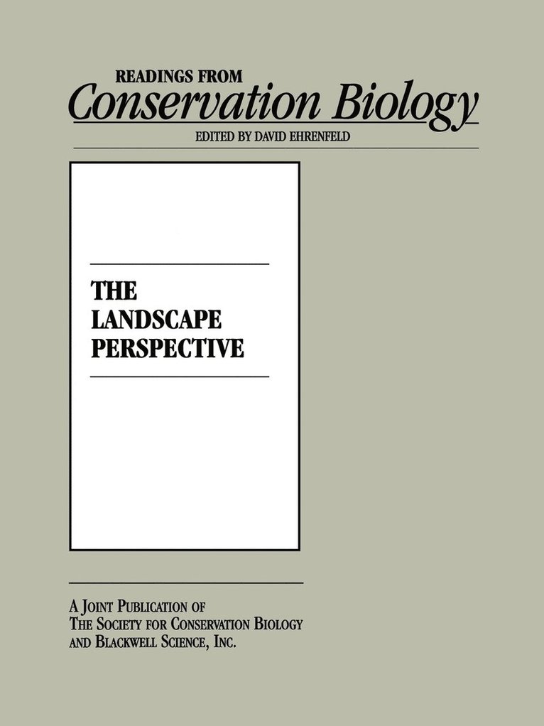 Ehrenfeld, David Ehrenfeld - Landscape Perspective (Readings from Conservation Biology), Häftad