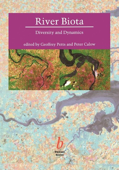 Petts, Peter P. Calow - River Biota, Häftad