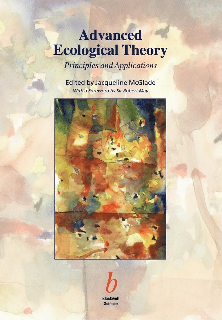 McGlade, J. McGlade, J. Mcglade - Advanced Ecological Theory, Häftad