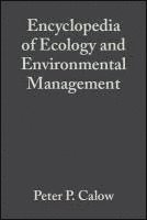 Encyclopedia of Ecology and Environmental Management 1