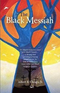 bokomslag BLACK MESSIAH: On Black Consciousness and Black Power