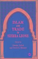 David E Skinner, Alusine Jalloh - Islam And Trade In Sierra Leone, Häftad