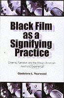 Black Film As A Signifying Practice 1