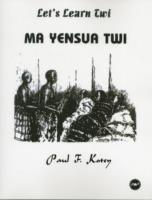 Paul A Kotey - Let's Learn Twi, Häftad