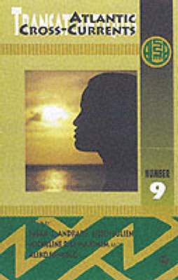 et al, Susan Z Andrade, Eileen Julien - Atlantic Cross-Currents, Häftad