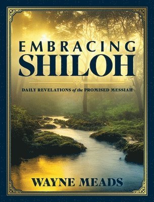 Embracing Shiloh 1