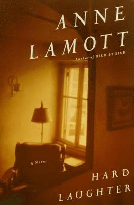 Anne Lamott - Hard Laughter, Häftad