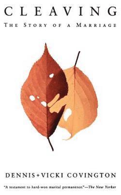 Dennis Covington, Vicki Covington - Cleaving, Häftad