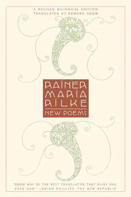 Rainer Rilke, Rainer Maria Rilke - New Poems, Häftad