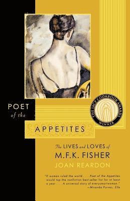 Joan Reardon - Poet of the Appetites, Häftad