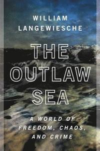 bokomslag The Outlaw Sea