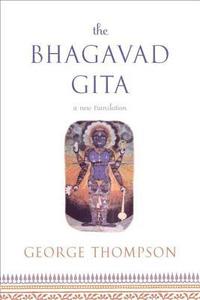bokomslag Bhagavad Gita, A New Translation