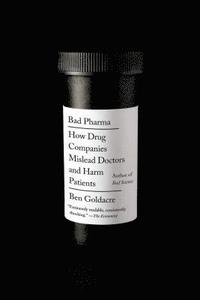 bokomslag Bad Pharma