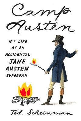 bokomslag Camp Austen: My Life as an Accidental Jane Austen Superfan