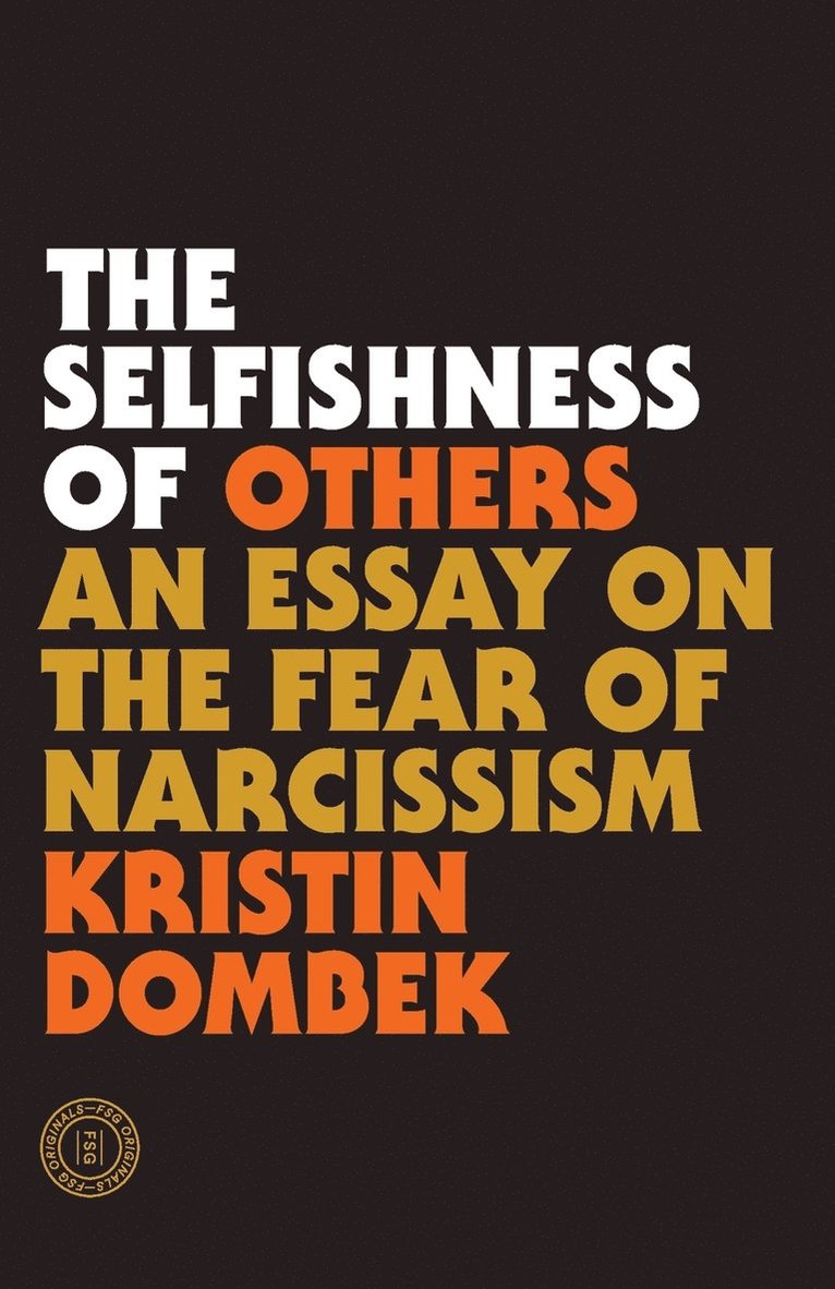 The Selfishness of Others 1