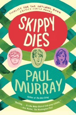 Paul Murray - Skippy Dies, Häftad