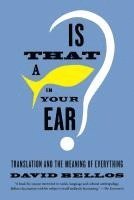 David Bellos - Is That a Fish in Your Ear?, Häftad