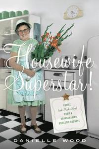 bokomslag Housewife Superstar!