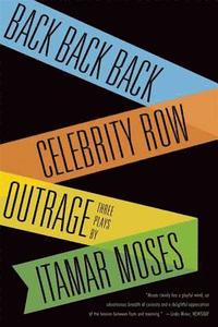 bokomslag Back Back Back; Celebrity Row; Outrage