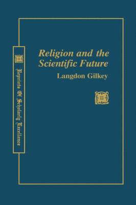 Religion & Scientific Future