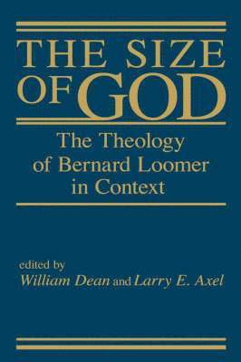 Larry E. Axel - The Size of God, Inbunden