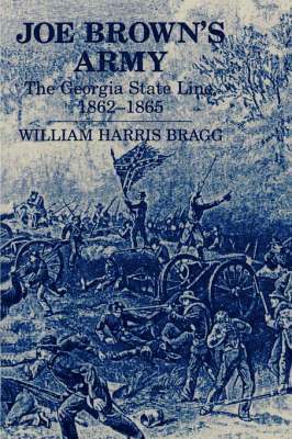 William H. Bragg - Joe Brown's Army, Häftad