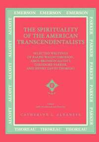 bokomslag Spirituality of the American Transcendentalists