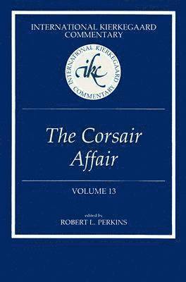 bokomslag International Kierkegaard Commentary Volume 13: The Corsair Affair