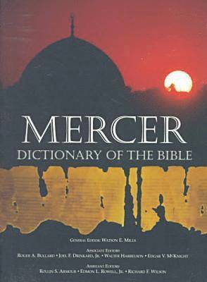 Watson E. Mills, Edgar V. McKnight, Roger A. Bullard - Mercer Dictionary of the Bible, Häftad