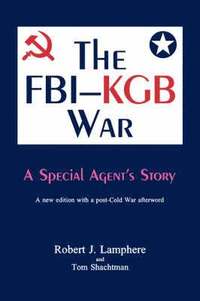 bokomslag The FBI-KGB War
