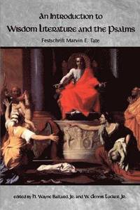 bokomslag An Introduction to Wisdom Literature and the Psalms