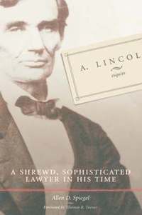 bokomslag A. Lincoln, Esquire