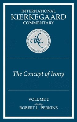 Ikc 2 The Concept Of Irony: The Concept Of Irony (H559/Mrc) 1
