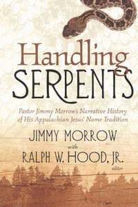 bokomslag Handling Serpents: Pastor Jimmy