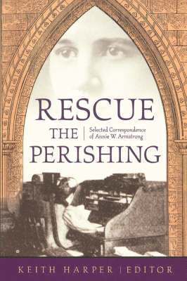 RESCUE THE PERISHING