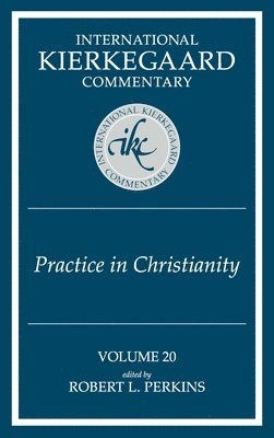 Ikc 20 Practice In Christianity: Practice In Christianity (H669/Mrc) 1