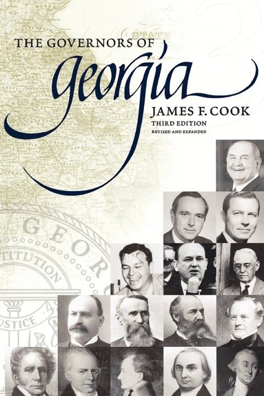 bokomslag The Governors of Georgia: Third Edition 1754-2004