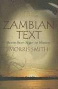 Morris Smith - Zambian Text: Stories From Ngambe Mission (H690/Mrc), Inbunden