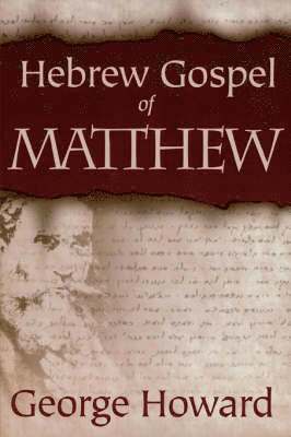 The Hebrew Gospel of Matthew 1