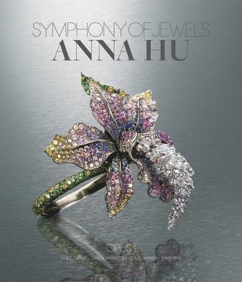 Anna Hu: Symphony of Jewels - Opus 1 1