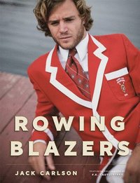 bokomslag Rowing Blazers