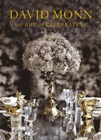 bokomslag David Monn: The Art of Celebrating