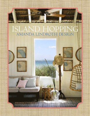 Island Hopping: Amanda Lindroth Design 1